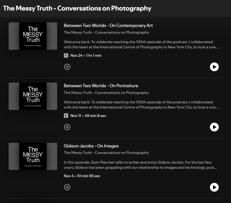 Podcast episode list for “The Messy Truth” under “Conversations on Photography” with black and white covers.
